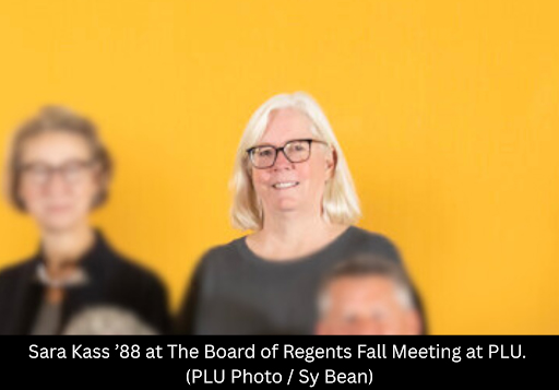 Sara Kass ’88 at The Board of Regents Fall Meeting at PLU. (PLU Photo / Sy Bean) Sara Kass ’88 at The Board of Regents Fall Meeting at PLU. (PLU Photo / Sy Bean)